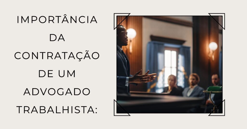contratação de um advogado trabalhista: