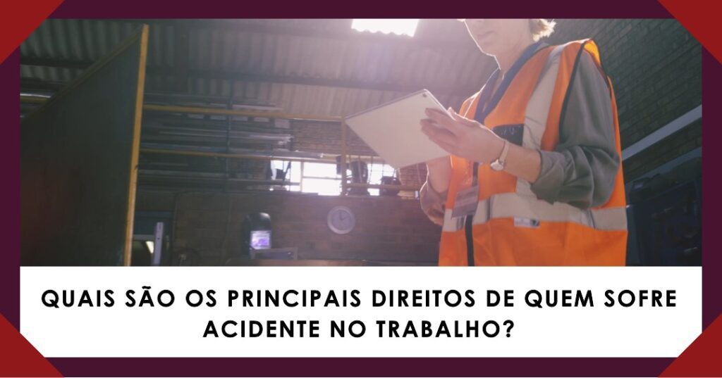 Direitos Acidente de Trabalho
