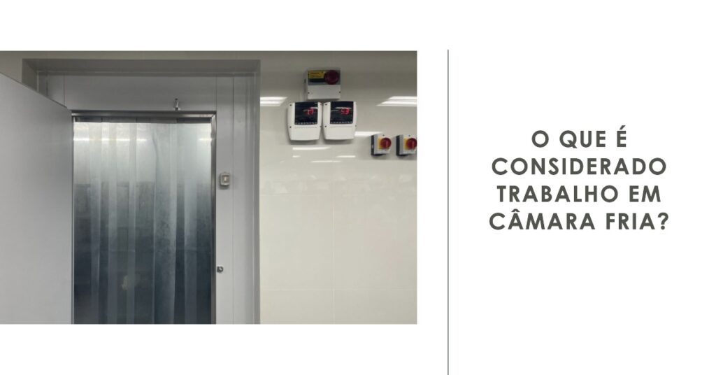 trabalho em câmara fria