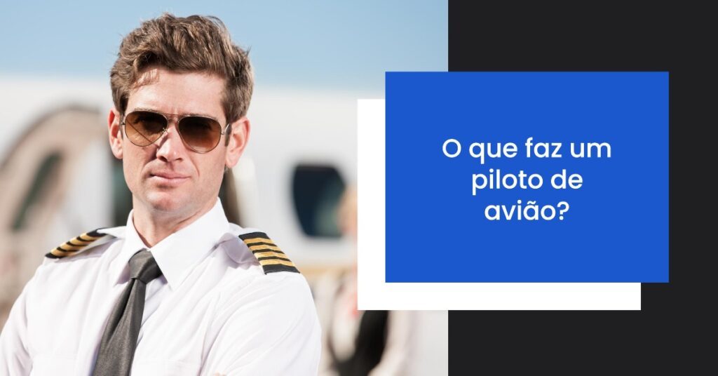 O-que-faz-um-piloto-de-avião?